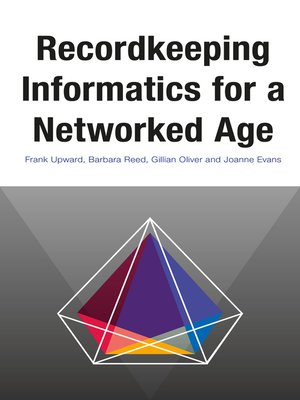 cover image of Recordkeeping Informatics for a Networked Age